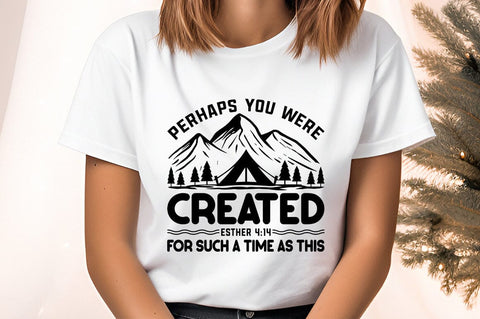 Perhaps You Were Created Esther 414 For Such A Time As This Svg Design SVG Designangry 