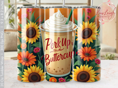 Perk Up Buttercup Tumbler wrap Sublimation PNG Sublimation Luvleigh Digitals 