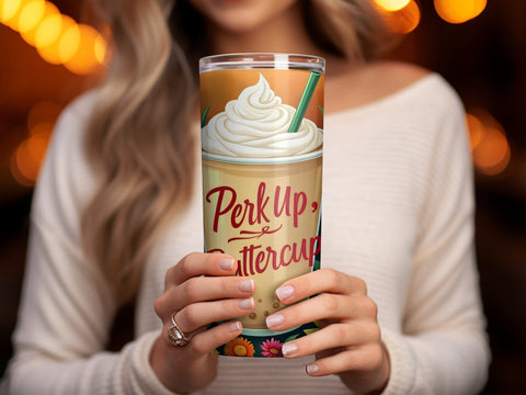 Perk Up Buttercup Tumbler wrap Sublimation PNG Sublimation Luvleigh Digitals 