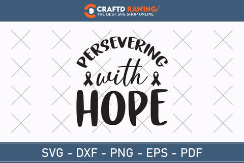 Persevering With Hope Breast Cancer SVG, Pink Awareness Ribbon Svg, Heal Cancer Svg, Cancer Awareness Svg, Fight Cancer Svg, Cancer, Svg Files For Cricut SVG Debashish Barman 