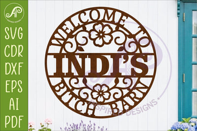 Personalized Bitch Barn SVG Welcome Sign Laser Cut File SVG APInspireddesigns 