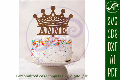 Personalized Crown cake topper SVG laser cut SVG APInspireddesigns 