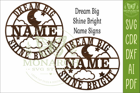 Personalized Dream Big Shine Bright Moon Nursery Name Sign SVG APInspireddesigns 