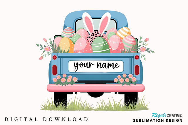 Personalized Easter Easter Truck Sublimation Design Sublimation Regulrcrative 