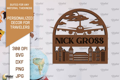 Personalized Sign For Traveler Laser Cut. Adventure SVG SVG Evgenyia Guschina 