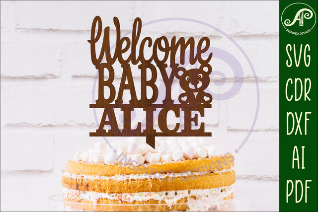 Personalized welcome baby cake topper SVG laser cut SVG APInspireddesigns 