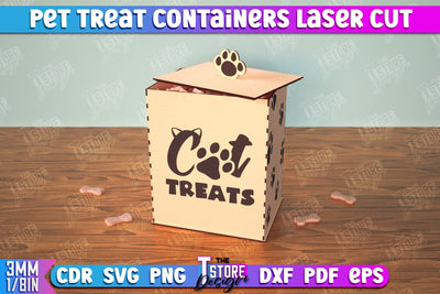 Pet Treat Containers | Feeding Accessories | Containers with Treats | CNC File SVG The T Store Design 