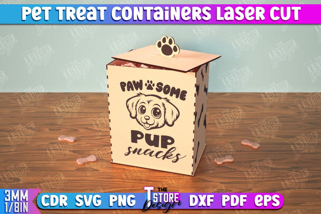 Pet Treat Containers | Feeding Accessories | Containers with Treats | CNC File SVG The T Store Design 