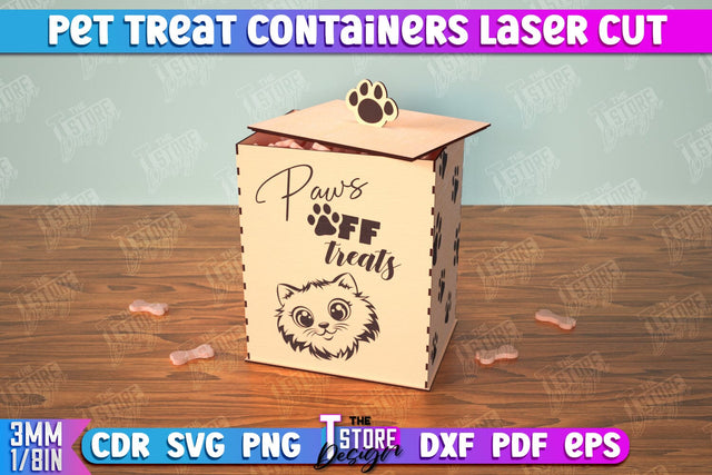 Pet Treat Containers | Feeding Accessories | Containers with Treats | CNC File SVG The T Store Design 