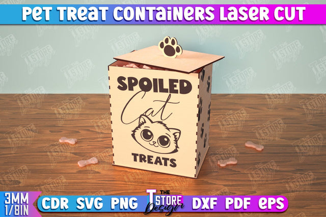 Pet Treat Containers | Feeding Accessories | Containers with Treats | CNC File SVG The T Store Design 
