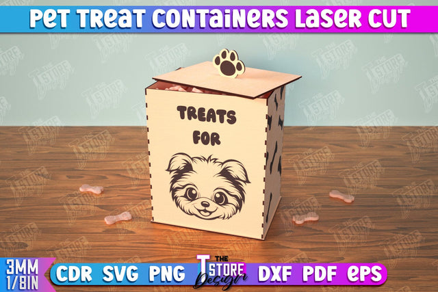 Pet Treat Containers | Feeding Accessories | Containers with Treats | CNC File SVG The T Store Design 