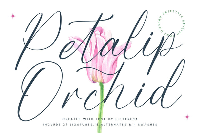 Petalip Orchid - Modern Freestyle Stylish Font Letterena Studios 