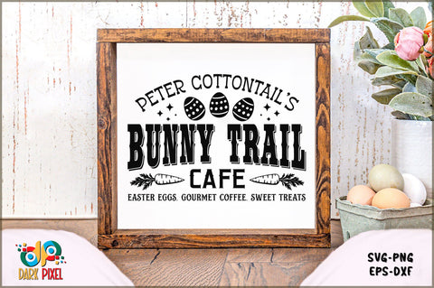 Peter Cottontail's Bunny Trail Cafe easter eggs. gourmet coffee. sweet treats SVG Sublimation Shetara Begum 