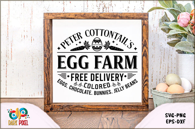 Peter Cottontail's Egg Farm free delivery colored Eggs. chocolate. bunnies. jelly beans SVG Sublimation Shetara Begum 