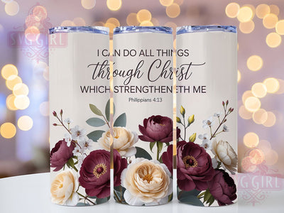 Philippians 413 Floral 20oz Tumbler, Philippians 413 Cup Wrap, Floral Faith Design, Sublimation Tumbler Wrap, 20Oz Tumbler Design, Artistic Scripture Cup, Stylish Christian Floral Wrap Sublimation SvggirlplusArt 