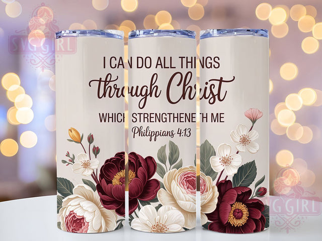 Philippians 413 Floral 20oz Tumbler, Philippians 413 Cup Wrap, Floral Faith Design, Sublimation Tumbler Wrap, 20Oz Tumbler Design, Artistic Scripture Cup, Stylish Christian Floral Wrap Sublimation SvggirlplusArt 