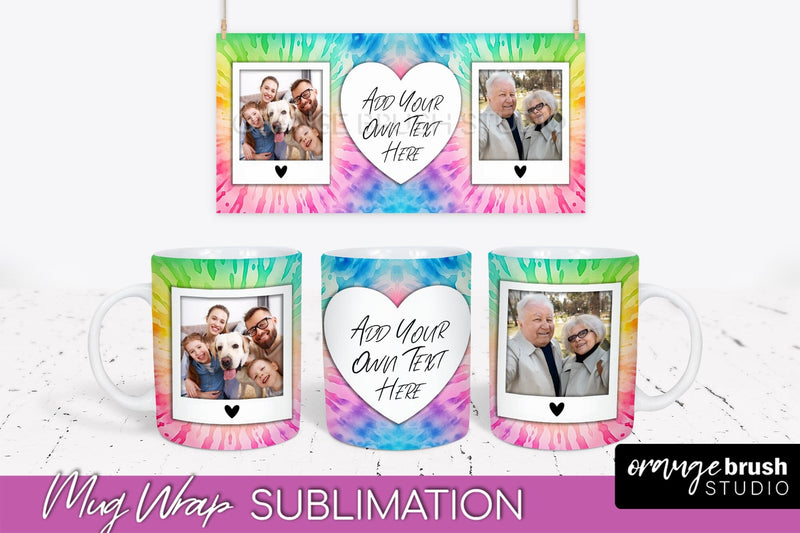 Photo Frame Mug Wrap - Rainbow Tie Dye Mug Sublimation Sublimation OrangeBrushStudio 