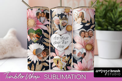 Photo Tumbler Wrap, Floral Picture Frame Tumbler Sublimation Sublimation OrangeBrushStudio 