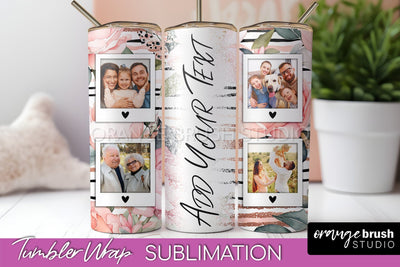 Photo Tumbler Wrap, Floral Picture Frame Tumbler Sublimation Sublimation OrangeBrushStudio 