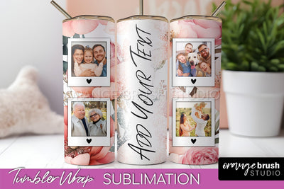 Photo Tumbler Wrap, Floral Picture Frame Tumbler Sublimation Sublimation OrangeBrushStudio 