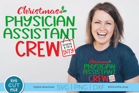 Physician Assistant Christmas Crew svga SVG SVG Cut File 