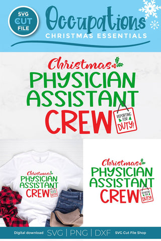 Physician Assistant Christmas Crew svga SVG SVG Cut File 