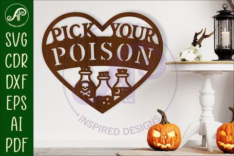 Pick your poison Halloween heart laser cut wall sign SVG APInspireddesigns 