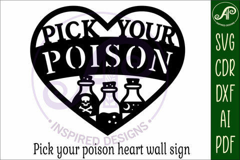 Pick your poison Halloween heart laser cut wall sign SVG APInspireddesigns 