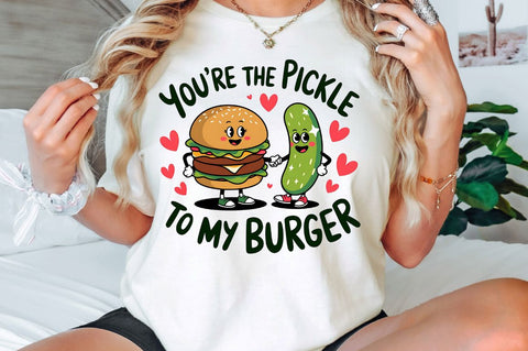 Pickle to My Burger PNG Funny Valentine Sublimation PNG Sublimation Regulrcrative 