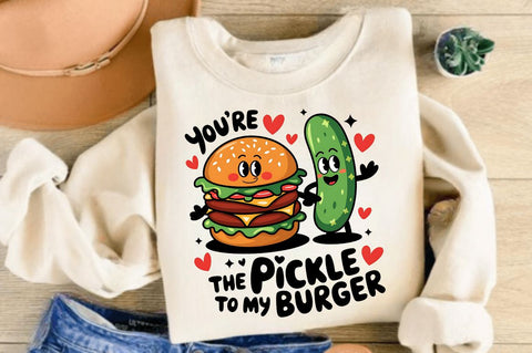 Pickle to My Burger PNG Funny Valentine Sublimation PNG Sublimation Regulrcrative 