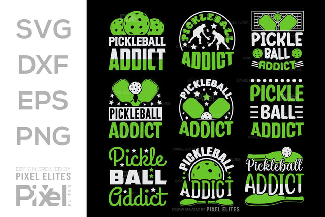 Pickleball Addict SVG Pickleball Game Bundle Pickleball Quote Design PET 00510 SVG ETC Craft 
