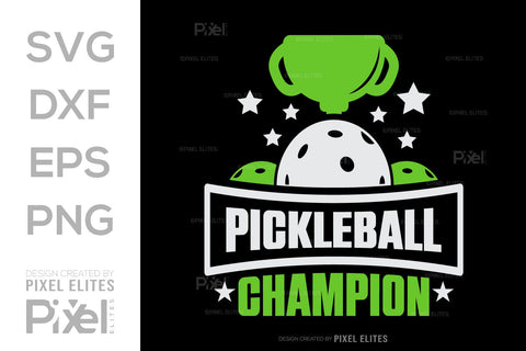 Pickleball Champion SVG Pickleball Game Bundle Pickleball Quote Design PET 00511 SVG ETC Craft 