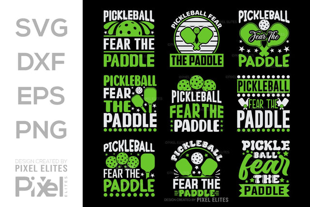 Pickleball Fear The Paddle SVG Pickleball Game Bundle Pickleball Quote Design PET 00512 SVG ETC Craft 