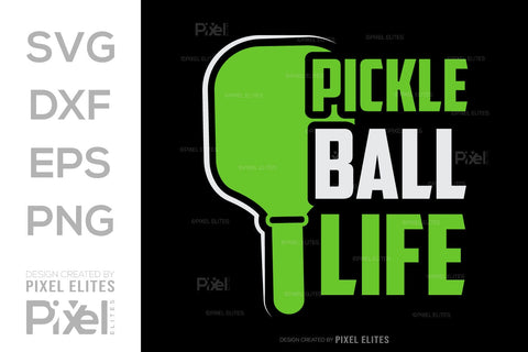 Pickleball Life SVG Pickleball Game Bundle Pickleball Quote Design PET 00513 SVG ETC Craft 