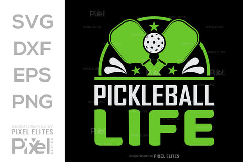 Pickleball Life SVG Pickleball Game Bundle Pickleball Quote Design PET 00513 SVG ETC Craft 