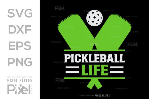 Pickleball Life SVG Pickleball Game Bundle Pickleball Quote Design PET 00513 SVG ETC Craft 