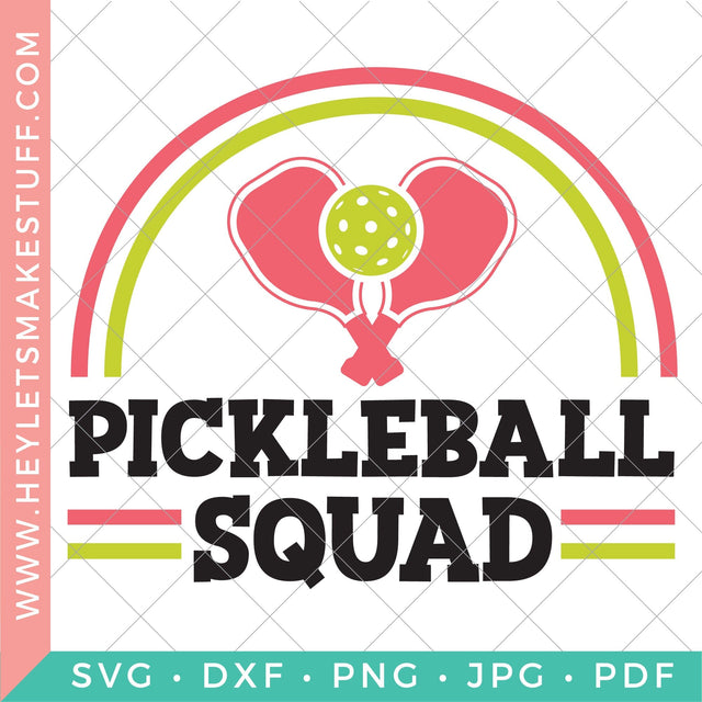 Pickleball Squad SVG Hey Let's Make Stuff 
