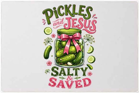 Pickles And Jesus PNG | Salty And Saved Christian Sublimation PNG SVG BillahCrafts 