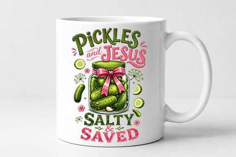 Pickles And Jesus PNG | Salty And Saved Christian Sublimation PNG SVG BillahCrafts 