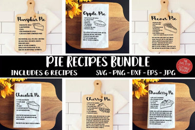 Pie Recipe SVG Bundle | Thanksgiving Kitchen Towel Cut Files | 6 Design Recipe Bundle | Cricut Silhouette Ready SVG The SVG Stop 