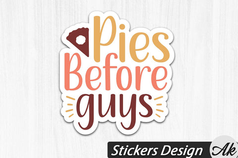 Pies before guys Stickers Design SVG akazaddesign 