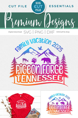 Pigeon Forge Tennessee svg, 2025 Family TN Trip or Vacation SVG SVG Cut File 