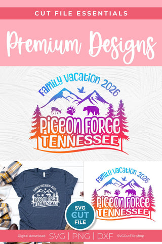 Pigeon Forge Tennessee svg, 2026 Family TN Trip or Vacation SVG SVG Cut File 