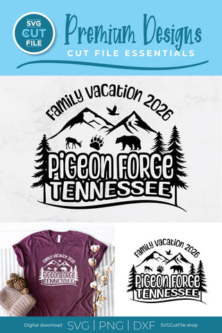 Pigeon Forge Tennessee svg, 2026 Family TN Trip or Vacation svg SVG SVG Cut File 