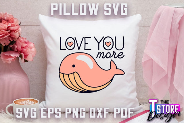 Pillow SVG | Family Quotes Design | Home SVG | Print Design SVG The T Store Design 