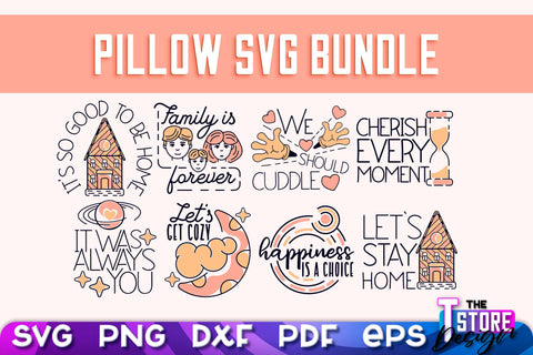 Pillow SVG | Family Quotes Design | Home SVG | Print Design SVG The T Store Design 