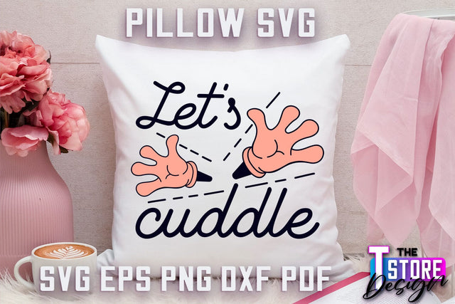 Pillow SVG | Family Quotes Design | Home SVG | Print Design SVG The T Store Design 