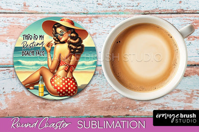 Pin Up Girl Coaster - Sarcastic Quote Beach Round Coaster Sublimation OrangeBrushStudio 