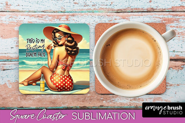 Pin Up Girl Coaster - Sarcastic Quote Beach Square Coaster Sublimation OrangeBrushStudio 