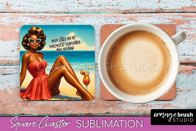 Pin Up Girl Coaster - Sarcastic Quote Beach Square Coaster Sublimation OrangeBrushStudio 